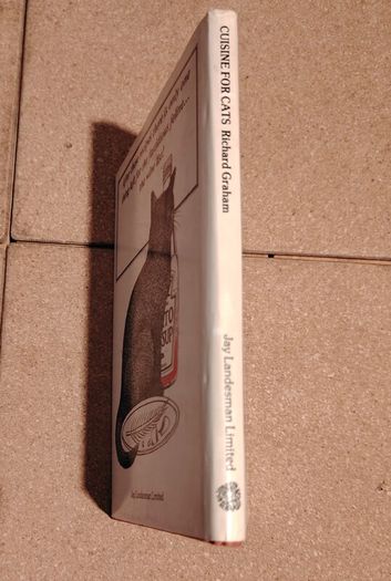 Cuisine for Cats (1980 First Edition Hardcover) - Dust Jacket & Dublin 4 Provenance