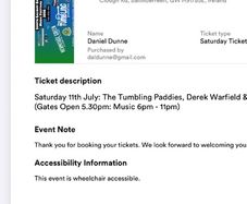 2 tickets for the tumbling paddies tonight the 11th of July