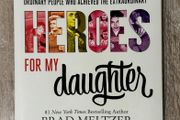 Heroes for My Daughter (by Brad Meltzer) Book