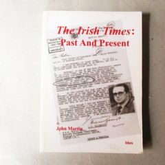 The Irish Times, Past & Present