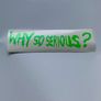 Why So Serious Sticker decal Image 2