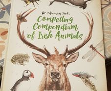 Dr. Hibernica Finch's Compelling Compendium Of Irish Animals by Aga Grandowicz and Rob Maguire