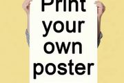 Print your own poster