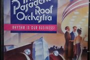 The Pasadena Roof Orchestra. Rhythm Is Our Business.