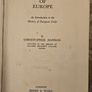 The Making Of Europe. An Introduction To The History Of European Unity. By Christopher Dawson. 1936 Hardback In Good Condition.  See Photos For Same. Image 2
