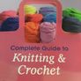 New complete guide to knitting & crochet book Image 8