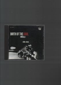 Miles Davis. Birth of the Cool