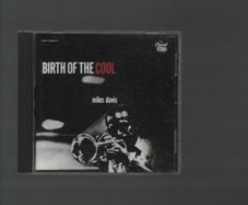 Miles Davis. Birth of the Cool