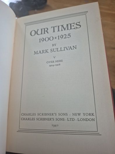 Mark.sullivan Book set 1940 Our Times