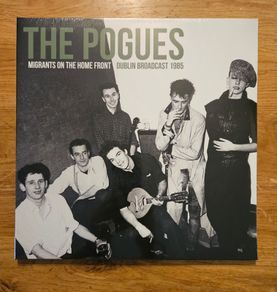 The Pogues "Migrants On The Home Front Dublin Broadcast 1985" Double Vinyl Album