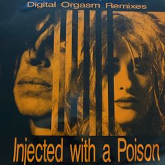 Praga Khan feat. Jade 4 U Injected With A Poison Digital Orgasm Remixes 1992