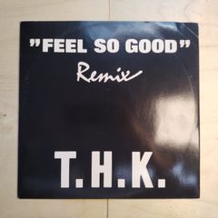 SOLD - T.H.K. - Feel So Good - Got It Records - General Base Remix - Quality 90s Piano TRANCE - Near Mint CONDITION!