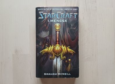 Starcraft - I, Mengsk by Graham McNeill (Science Fiction American Edition Paperback 2009)