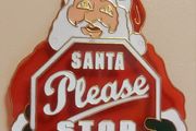 Vintage Santa Please Stop Here Acrylic Sign