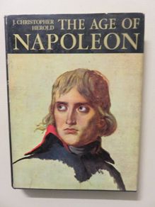 The Age of Napoleon, Christopher Herold