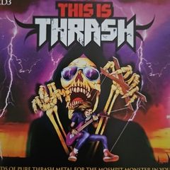 This Is Thrash. CD 3.