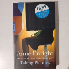 Taking Pictures by Anne Enright