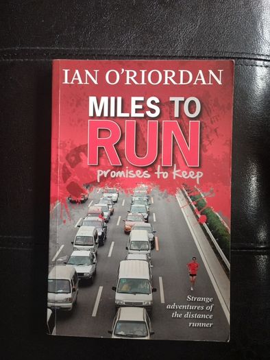 Running - Miles To Run, promises to keep