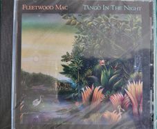 Fleetwood Mac - Tango In The Night CD (1987) Reissue Made In Germany NEW SEALED