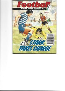 Football Picture Story Monthly #88 Stark Takes Charge Dc Thomson Uk Comic 1990