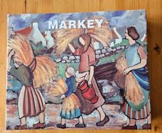 Markey At The Oriel. By Patrick O'kelly. Beautiful First Edition Large Volume Hardback With Dustjacket In Very Good Condition.  See Photos For Same.