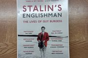 Stalin's Englishman - Guy Burgess