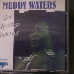Muddy Waters - Got My Mojo Working CD