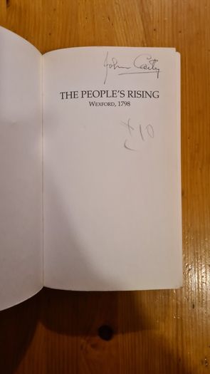 The People's Rising Wexford 1798 By Daniel Gahan Paperback. 2x Fr John Murphy Of Boolavogue 1753-1798 By Nicholas Furlong Both Paperback In Good Condition.