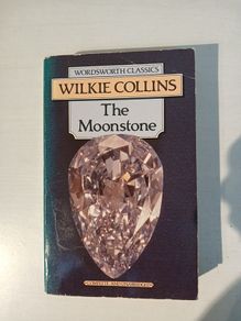 The Moonstone by Wilkie Collins
