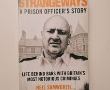 Neil Samworth - Strangeways: A Prison Officer's Story
