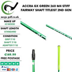 Accra Gx Green 260 M4 Stiff #3 Wood Shaft / Titleist 2nd Gen