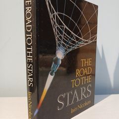 The Road to the Stars by Iain Nicolson