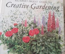 Readers Digest Creative Gardening