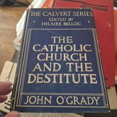 1st edition 1929 The Catholic church and the destitute