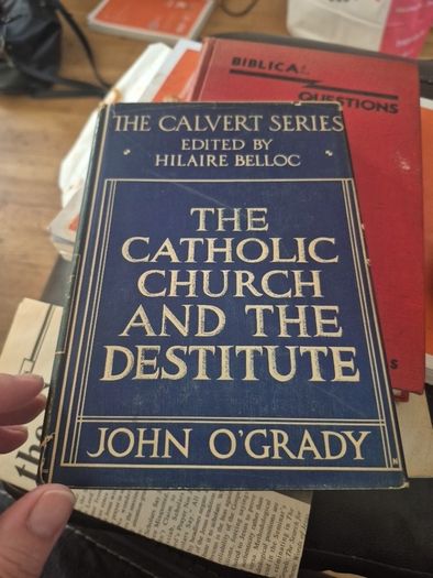 1st edition 1929 The Catholic church and the destitute