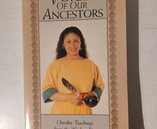 Voices Of Our Ancestors by Dhyani Ywahoo