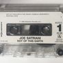 Joe Satriani [1988] Not Of This Earth (Cassette Tape Album) Image 3