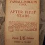 After Fifty Years. By Fr. Vassall- Phillips C.ss.r. First Edition 1928 Paperback In Good Condition. See Photos For Same. Image 2
