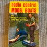 Radio Control for Model Boats (Phillip Connolly and Vic Smeed - 1972.H/Back. Image 2
