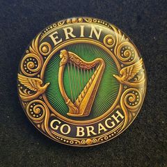 Erin go bragh , pin back button badge.