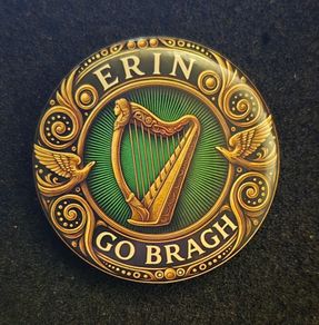 Erin go bragh , pin back button badge.