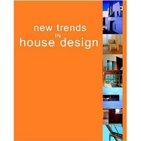 New Trends In House Design
