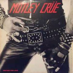 MOTLEY CREW Too fast for live original 1984 release vinyl record in vg+ to nm condition