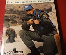 In the Service of Peace/ Memories of Lebanon/An Cosantoir/Comdt Brendan O Shea/ 2001/1st edition