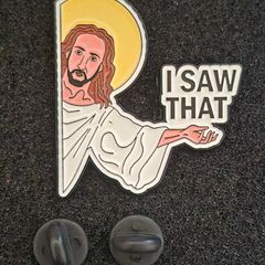 I saw that ! pin back badge.
