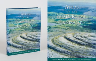 Atlas Of The Irish Rural Landscape
