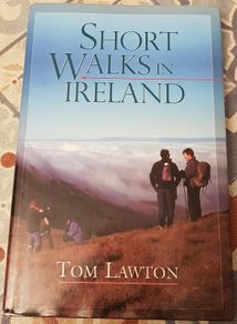 Short Walks In Ireland by Tom Lawton