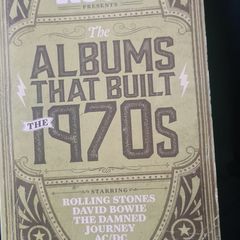 The Album's That Built The 1970's.the Rolling Stones, David Bowie, The Damned, Journey, Ac/dc And Lots More. First edition. Paperback In Good.