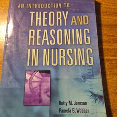 An Introduction to Theory and Reasoning in Nursing