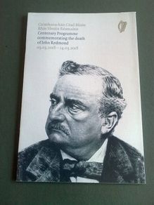 Centenary programme commemorating the death of John Redmond 2018 Ireland Irish